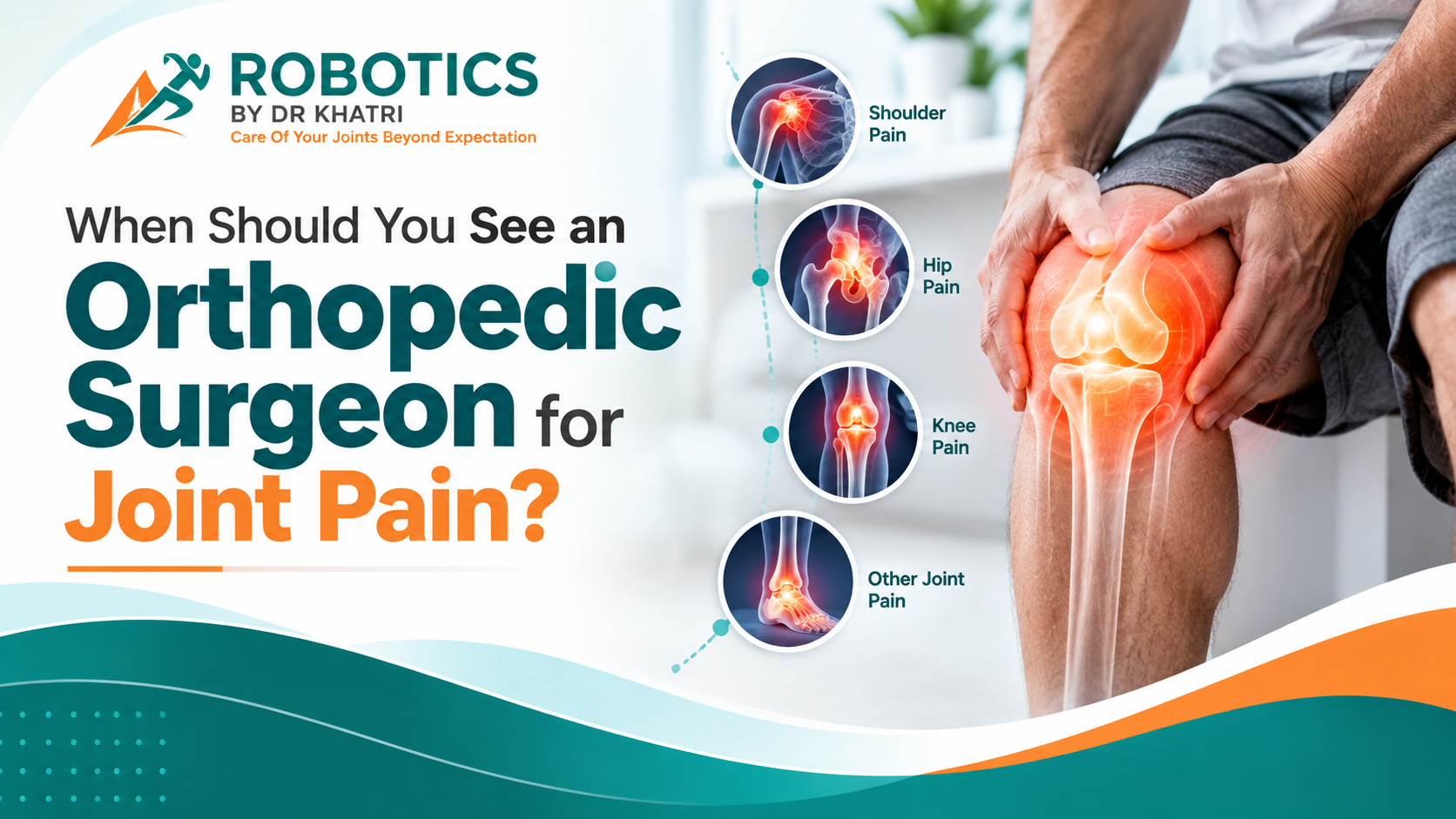 When to See an Orthopedic Surgeon